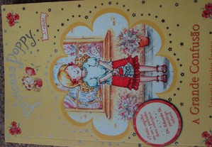 A Grande Confusão - Colecção Princesa Poppy