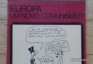 Novos Cadernos D. Quixote, N.º 25, Europa, Um Novo Comunismo?