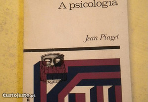 A Psicologia de Jean Piaget