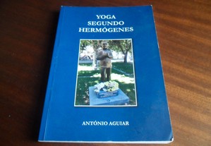 "Yoga Segundo Hermógenes" de António Aguiar - 1ª Edição de 2015