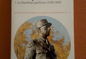 La France de l´Expansion. La Republique Gaullienne (1958/1969)