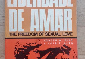 Liberdade de Amar (The Freedom of Sexual Love)