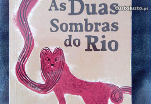 João Paulo Borges Coelho-As duas sombras do Rio