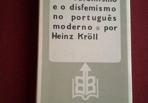 Heinz Kröll-O Eufemismo e o Disfemismo no Português Moderno-1984