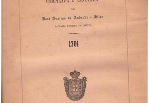 Legislação Portugueza - Compilada e anotada , ano 1701