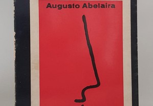 Augusto Abelaira // O Nariz de Cleópatra