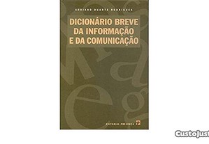 Livro Dicionário Breve da Informação e da Comunicação De Adriano Duarte Rodrigues