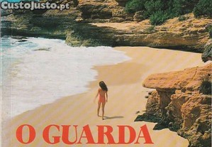 O guarda da praia-Maria Teresa Maia Gonzalez-Verbo