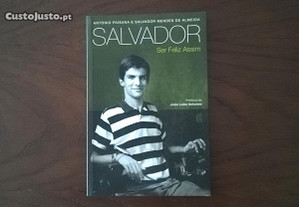 "Salvador - Ser feliz assim"