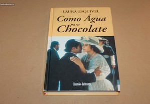 Como Água para Chocolate de Laura Esquível