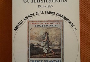 França. Victoire et Frustrations 1914/1929