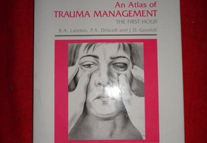 An Atlas of Trauma Management