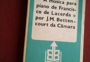J.M. Bettencourt Câmara-A Música Para Piano...-1987