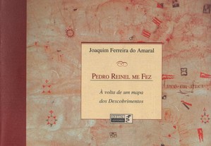 Livro Pedro Reinel Me Fez
