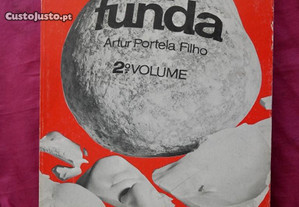 Artur Portela Filho. A Funda Arcádia Editora. 2º Volume Maio 1973.