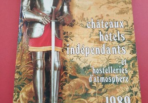 Châteaux Hôtels Indépendants 1989 (Livro Francês)