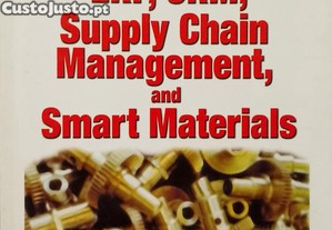 Integrating ERP, CRM, Supply Chain Management, and Smart Materials