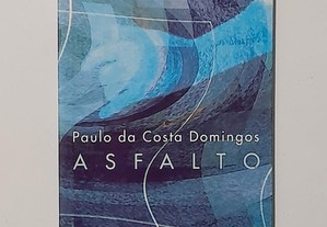 Asfalto - Paulo da Costa Domingos