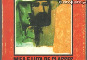 MFA e Luta de Classes : subsdios para a compreenso do processo histrico portugus