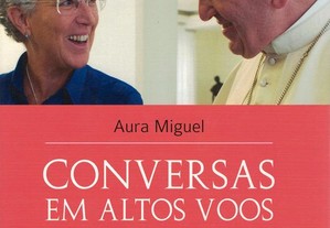 Conversas em Altos Voos de Aura Miguel