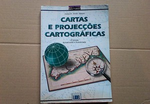 Cartas e Projecções Cartográficas (3ª Edição Actualizada e Aumentada)