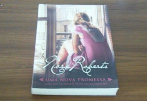 Uma Nova Promessa Livro Três da Trilogia Hotel das Recordações de Nora Roberts