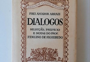 Frei Amador Arrais - Diálogos