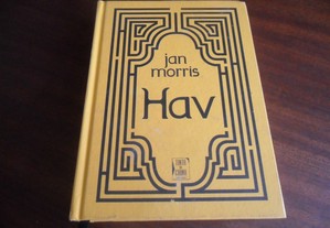 "Hav" de Jan Morris - 1ª Edição de 2013