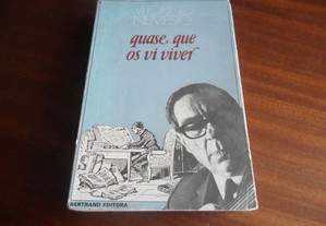 "Quase que os Vi Viver" de Vitorino Nemésio - 1ª Edição de 1985