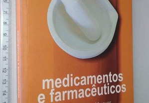 Medicamentos e farmacêuticos - Francisco Batel Marques