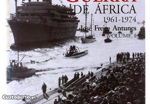Guerra de África 1961-1974 (Vol. 1)