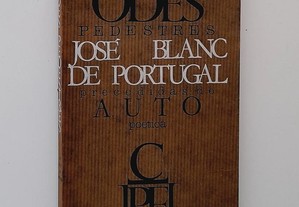 Odes Pedestres precedidas de Auto-Poética - José Blanc de Portugal