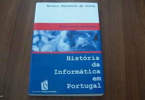 História da Informática em Portugal de Álvaro Ferreira da Silva