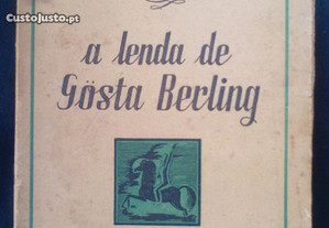 A Lenda de Gösta Berling, de Selma Lagerlöf
