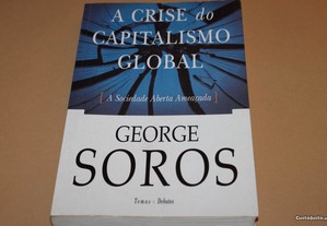 "A Crise do Capitalismo Global"de George Soros