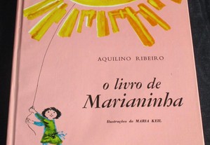 O Livro de Marianinha Aquilino Ribeiro Maria Keil