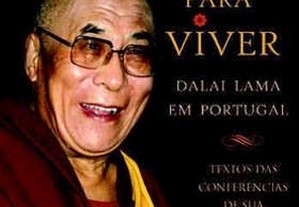 Sabedoria para Viver Dalai Lama em Portugal