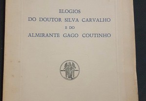 Elogios do Doutor Silva Carvalho e do Almirante Gago Coutinho