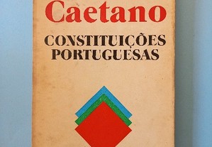 Constituições portuguesas - Quarta edição revista e actualizada com a análise da Constituição de 1976 - Marcello Caetano