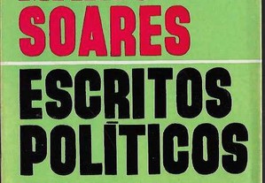 Mário Soares. Escritos Políticos.