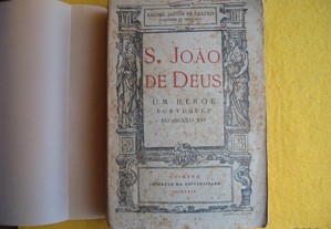 S. João de Deus um Heroe do séc. XVI - 1924