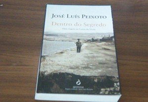 Dentro do Segredo de José Luís Peixoto