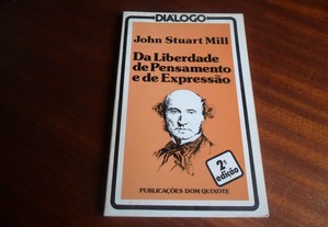 "Da Liberdade de Pensamento e de Expressão" de John Stuart Mill - 2ª Edição de 1976