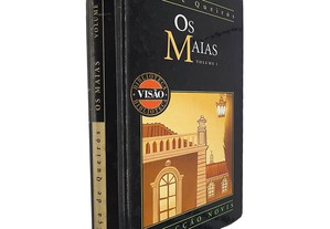 Os Maias (Volume I - Episódios da vida romântica) - Eça de Queirós