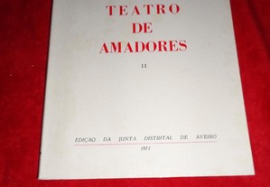 Teatro de Amadores II - José Pereira Tavares