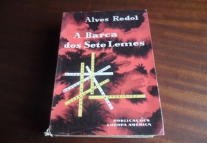 "A Barca dos Sete Lemes" de Alves Redol - 2ª Edição de 1959