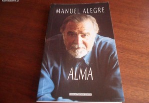 "Alma" de Manuel Alegre - Livro de Bolso