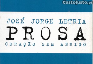 Coração sem abrigo e Produto interno lírico de José Jorge Leitria