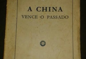 A China vence o passado, de José de Freitas.