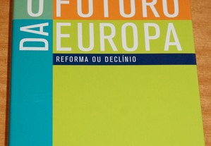 O Futuro da Europa, A. Alesina e F. Giavazzi